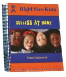 Youth Workbook For Healthy Weight Control (Right Size Kids Success At Home)