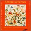 Radulescu: Frenetico il longing di amare; Byzantine Prayer