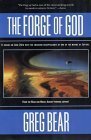 The Forge of God : A Novel