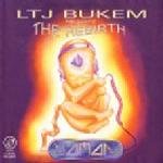 LTJ Bukem presents The Rebirth