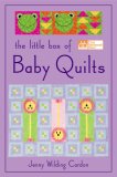 The Little Box of Baby Quilts