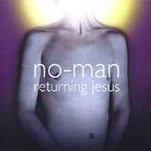 No-man - Returning Jesus - Zortam Music