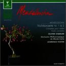 Mendelssohn: Concerto for violin in Em; Concerto for piano & violin in Dm
