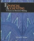 Financial Accounting: A Focus on Decision Making