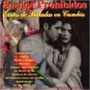 Suenos Prohibidos: Exitos de Baladas en Cumbia