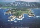 Above Carmel, Monterey and Big Sur