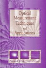 Optical Measurement Techniques and Applications (The Artech House Optoelectronics Library)