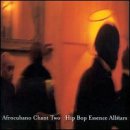 Essence All-Stars: Afro Cubano Chant, Vol. 2
