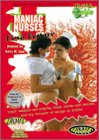 Maniac Nurses Find Ecstasy
