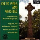 Celtic Pipes and Whistles