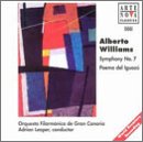 Williams: Symphony in D No7,Op103; Poema del Iguaz&uacute; Op115