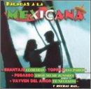 Baladas a la Mexicana