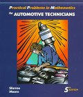 Practical Problems in Mathematics for Automotive Technicians (Delmar's Practical Problems in Mathematics Series)