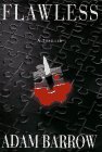 Flawless: A Thriller