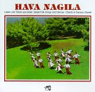 Hava Nagila: Israeli Folk Songs & Dances