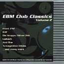 EBM Club Classics, Vol. 2