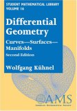 Differential Geometry: Curves - Surfaces - Manifolds, Second Edition
