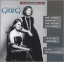 Grieg - Three Sonatas for Violin and Piano / Natalia Lomeiko &middot; Olga Sitkovetsky