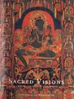 Sacred Visions: Early Paintings from Central Tibet