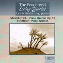 Shostakovich: Quintet Op57; Schnittke: Quintet