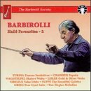 Barbirolli: Hall&eacute; Favourites, Vol. 2
