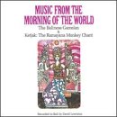 Music From The Morning Of The World: The Balinese Gamelan & Ketjak, The Ramayana Monkey Chant