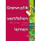 Grammatik verstehen lernen Grammatik verstehen lernen
