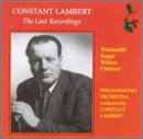 Last Recordings: Constant Lambert