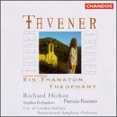 Taverner: Eis Thanaton; Theophany