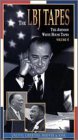 The LBJ Tapes, Vol. 4: Uncivil Liberties: Hoover & King