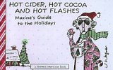 Hot Cider, Hot Cocoa And Hot Flashes