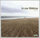 In Our Lifetime, Vol. 1