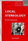 Local Stereology (Advanced Series on Statistical Science and Applied Probability, Vol 5)