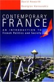 Contemporary France: Introduction to French Politics and Society (Hodder Arnold Publication)