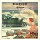 Reger: Lieder