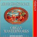 Bach: Organ Masterworks