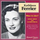 What Is Life?: Songs, Arias and Sacred Pieces