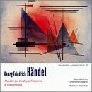 Handel: Music for the Royal Fireworks HWV351; Water Music Suite No1 HWV348