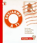 Enviarme a Ti / Mail Myself to You (Let Me Read)