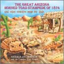 Great Arizona Horned Toad Stampede of 1874