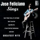Jose Feliciano Sings: Greatest Hits