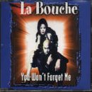 You Won't Forget Me