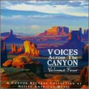 Voices Across The Canyon, Vol. 4
