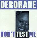 Don't Test Me