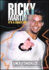 Ricky Martin - It's a Crazy Life (Unauthorized)