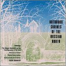 Orthodox Shrines of the Russian North