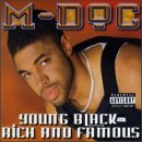 Young, Black, Rich and Famous