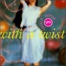 Talkin' Verve: With a Twist