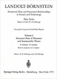 Structure Data of Elements and Intermetallic Phases / Strukturdaten der Elemente und intermetallischen Phasen (Numerical Data & Functional Relationships in Science & Technology)