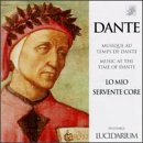 Tradition et Avant-Garde -- Music from the Time of Dante